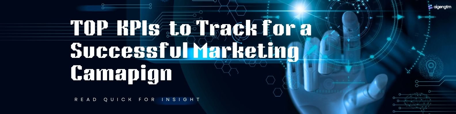Top KPIs to Track for a Successful Marketing Campaign